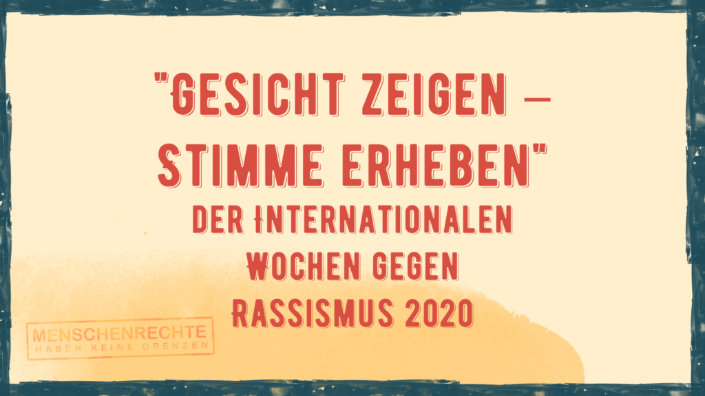 die Internationalen Wochen gegen Rassismus