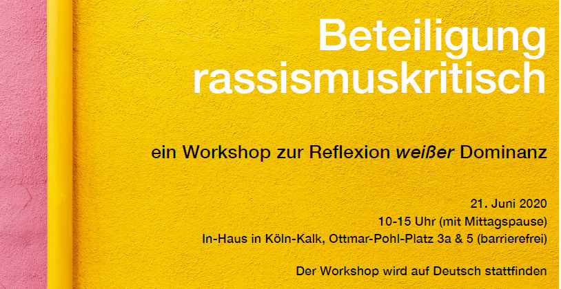 21.06.2020: Beteiligung rassismuskritisch!